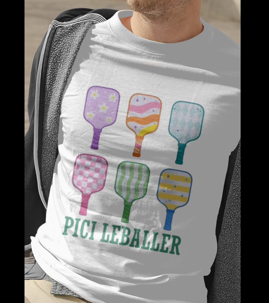 Colorful Pickleball Paddles PICI LEBALLER T-Shirt