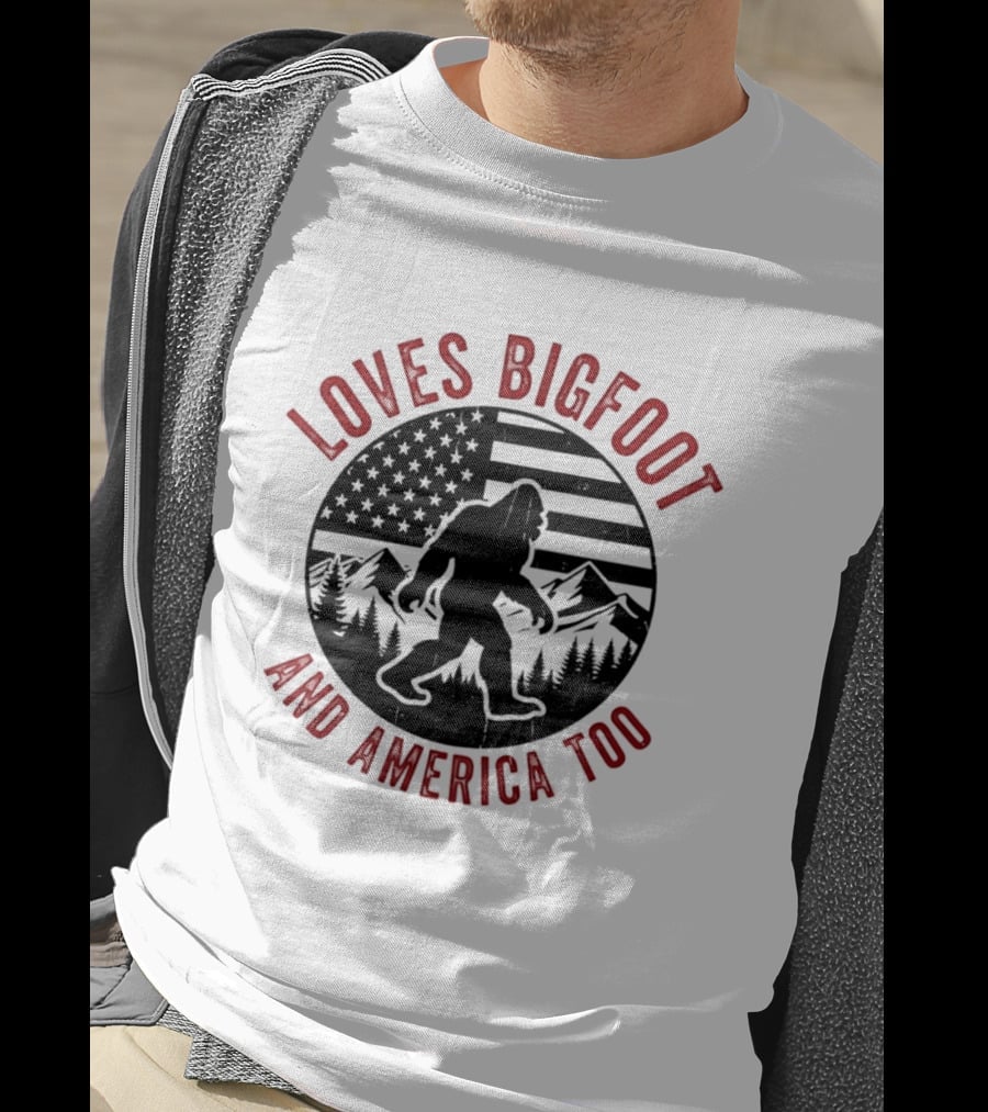 Sasquatch Cryptozoology America Loves Bigfoot And United States Too T-Shirt