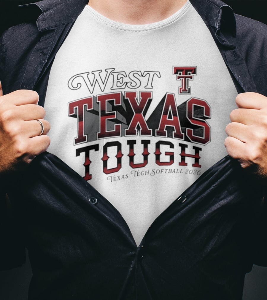 West Texas Tough Texas Tech Softball 2026 T-Shirt