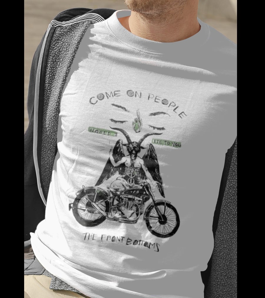 The Front Bottoms Come On People Would I Lie To You Motorcycle Baphomet T-Shirt
