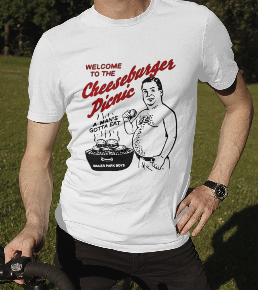 Welcome To The Cheeseburger Picnic A Man's Gotta Eat Ja Rule Shit Hawks T-Shirt