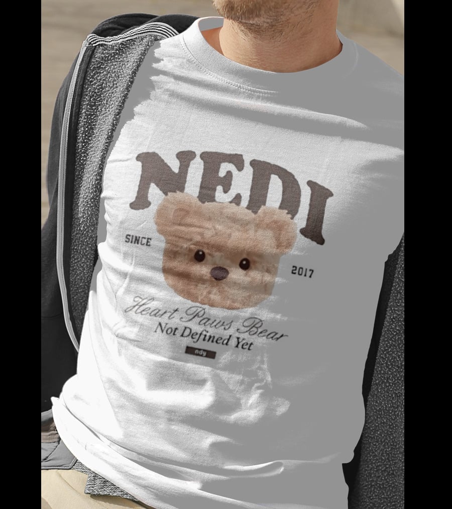 NEDI Since 2017 Heart Paws Bear Not Defined Yet NDY T-Shirt