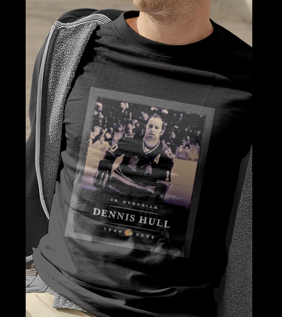 In Memoriam Dennis Hull 1944 2026 Chicago Hockey Player T-Shirt