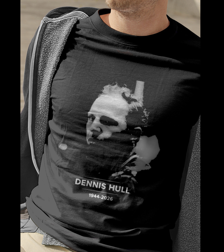 Dennis Hull 1944 2026 Remembering T-Shirt