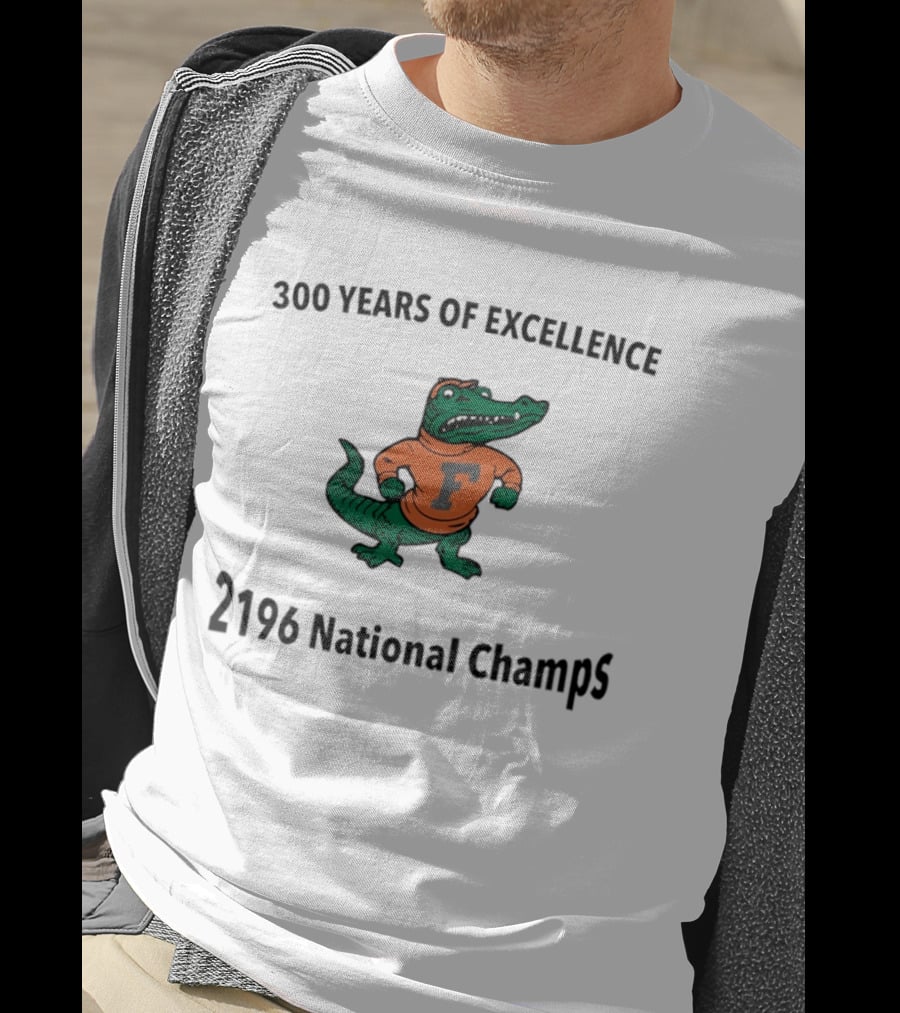 Florida Gators 300 Years Of Excellence 2196 National Champs T-Shirt
