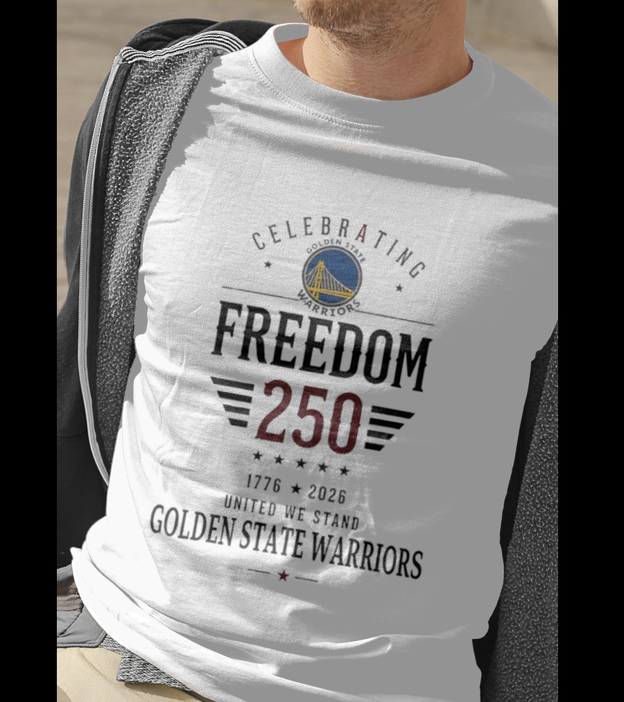 Golden State Warriors Celebrating Freedom 250 United We Stand 1776 2026 T-Shirt