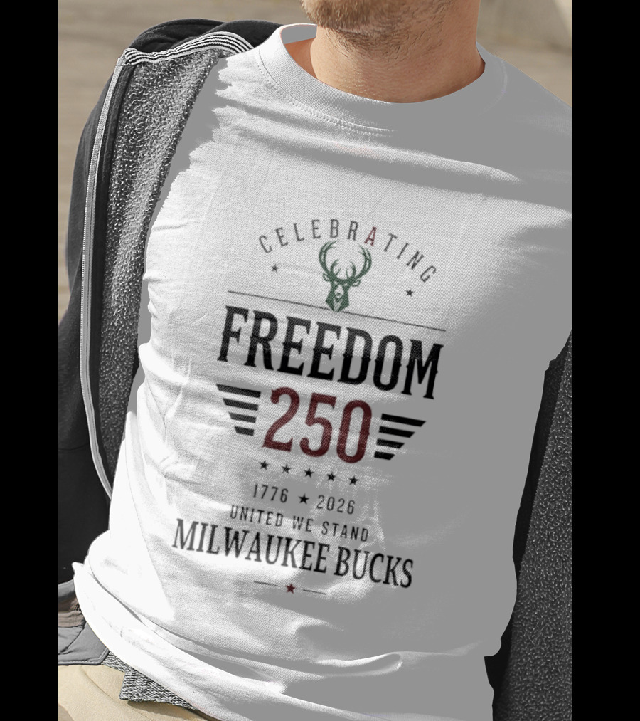 Celebrating Freedom 250 Milwaukee Bucks 1776 2026 United We Stand T-Shirt