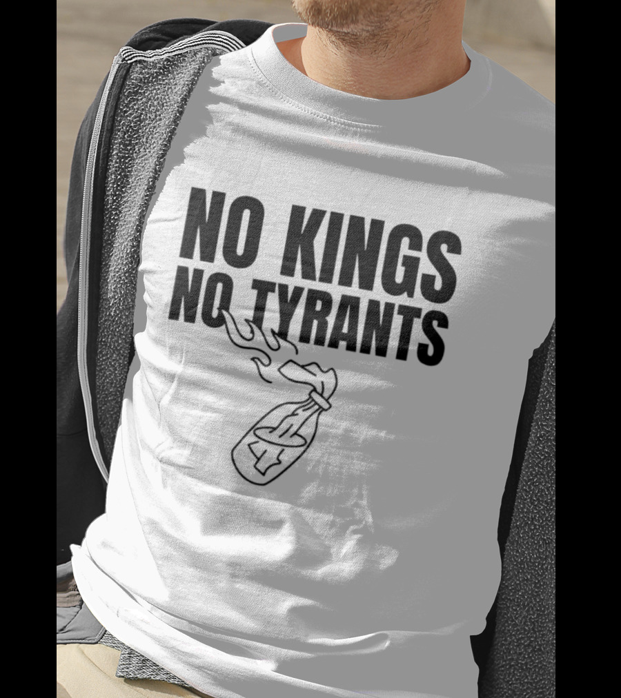 Molotov Anarchy Revolution Rebellion Democracy Sovereignty Liberty No Kings No Tyrants T-Shirt