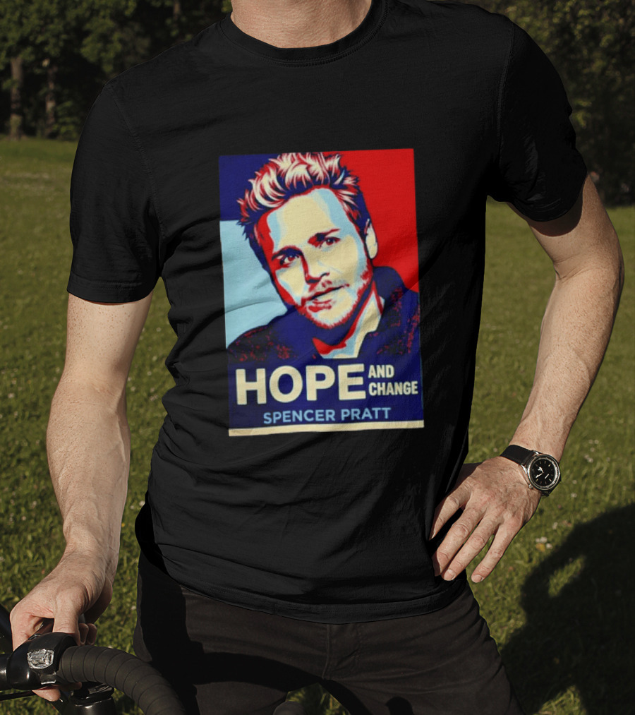 Spencer Pratt Hope And Change Iconic Pop T-Shirt