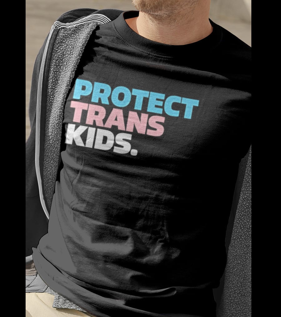 PROTECT TRANS KIDS Youth LGBTQ Support Advocacy Rights Equality T-Shirt