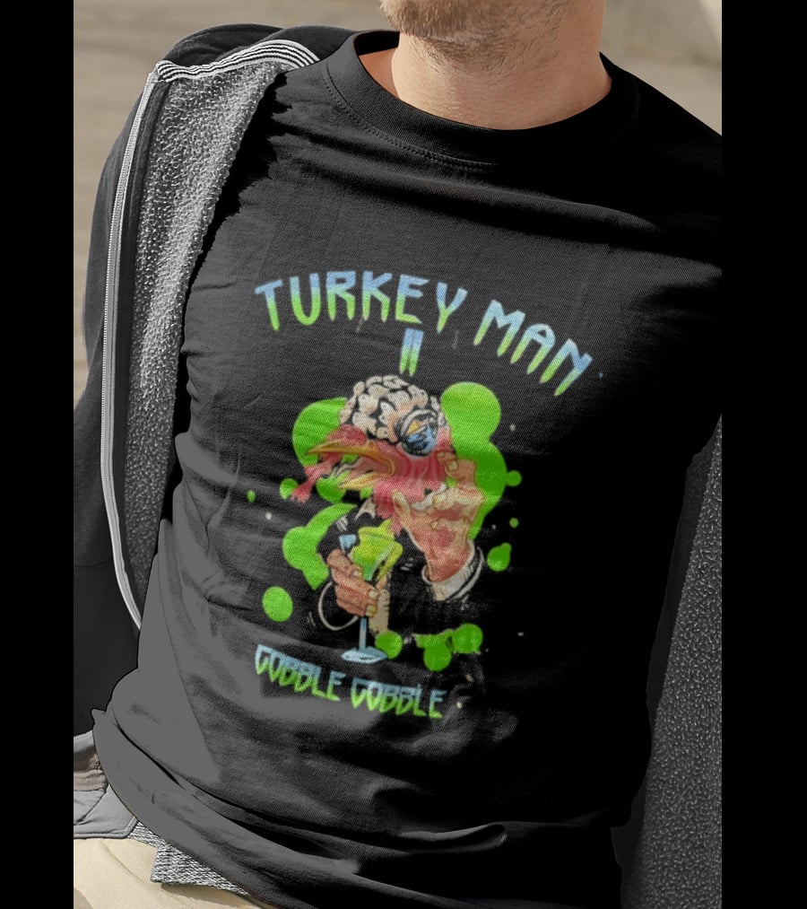 Turkey Man II Gobble Gobble Funny Thanksgiving Halloween T-Shirt