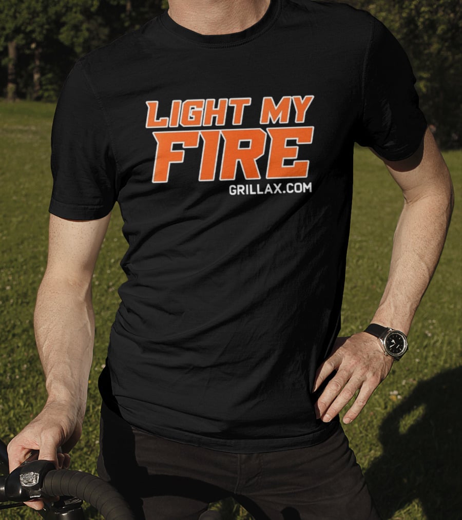 Light My Fire Grillax.com Cooking BBQ T-Shirt