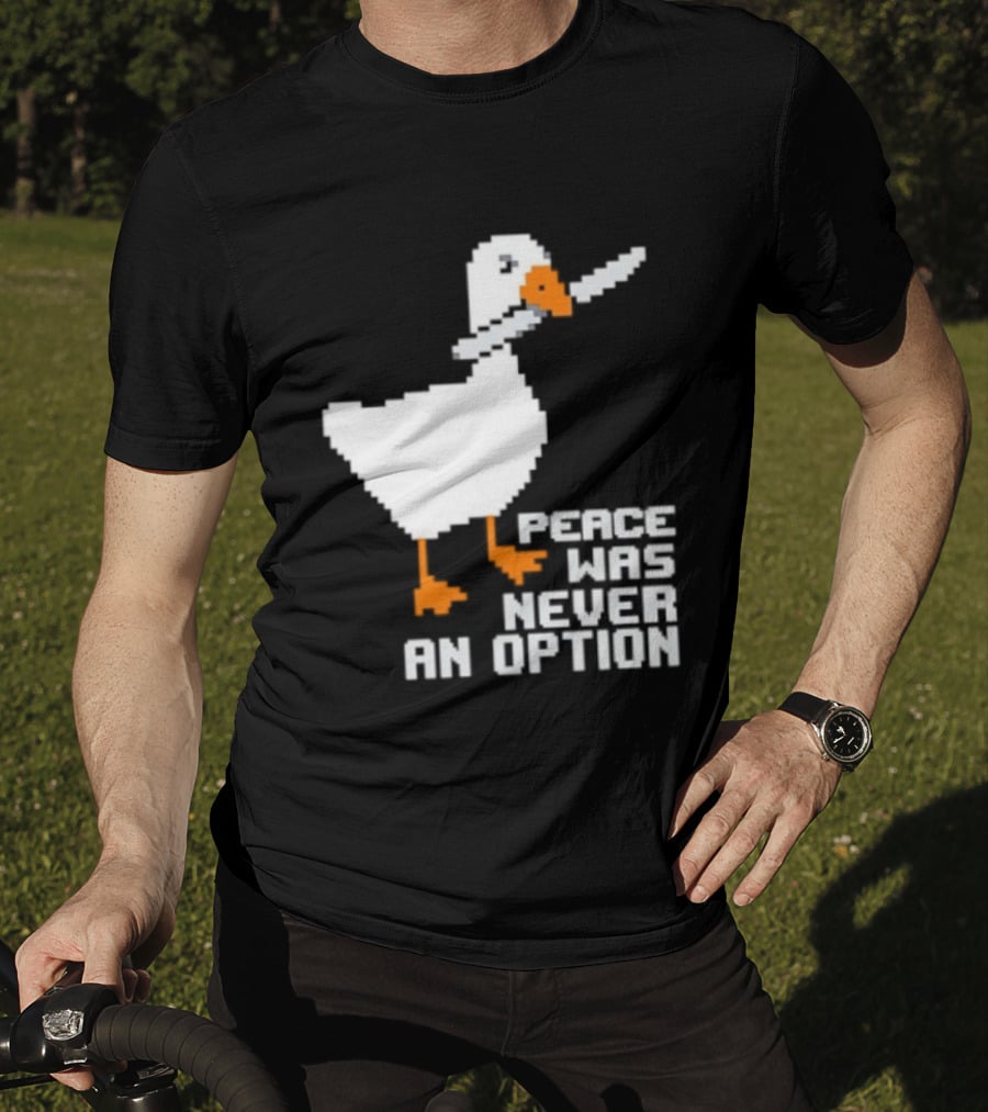 Duck Knife Peace Was Never An Option T-Shirt