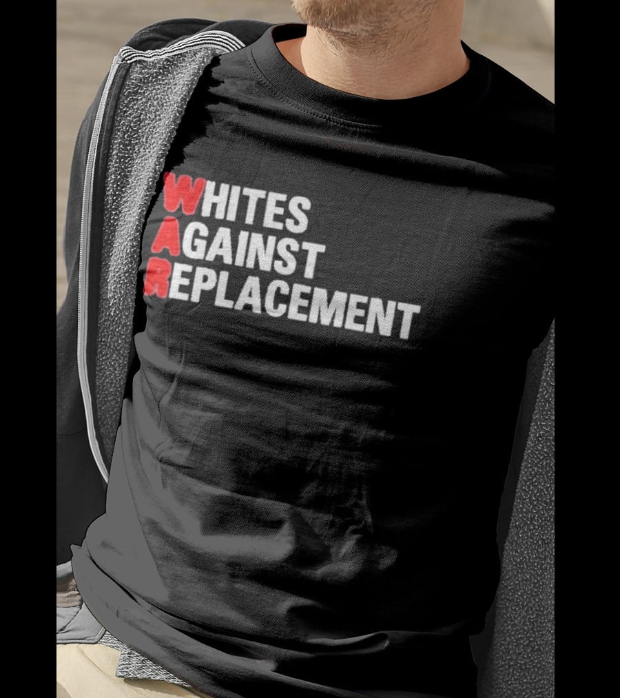 Whites Against Replacement T-Shirt