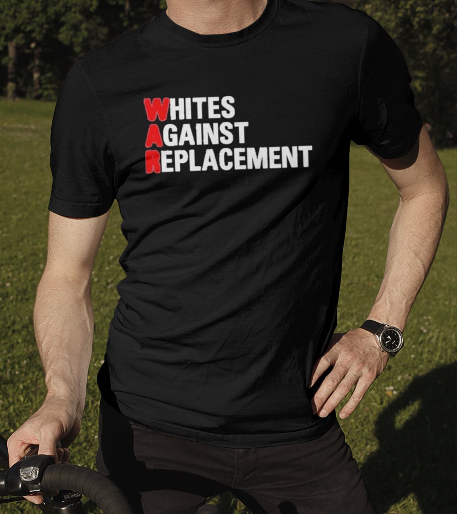 Whites Against Replacement T-Shirt