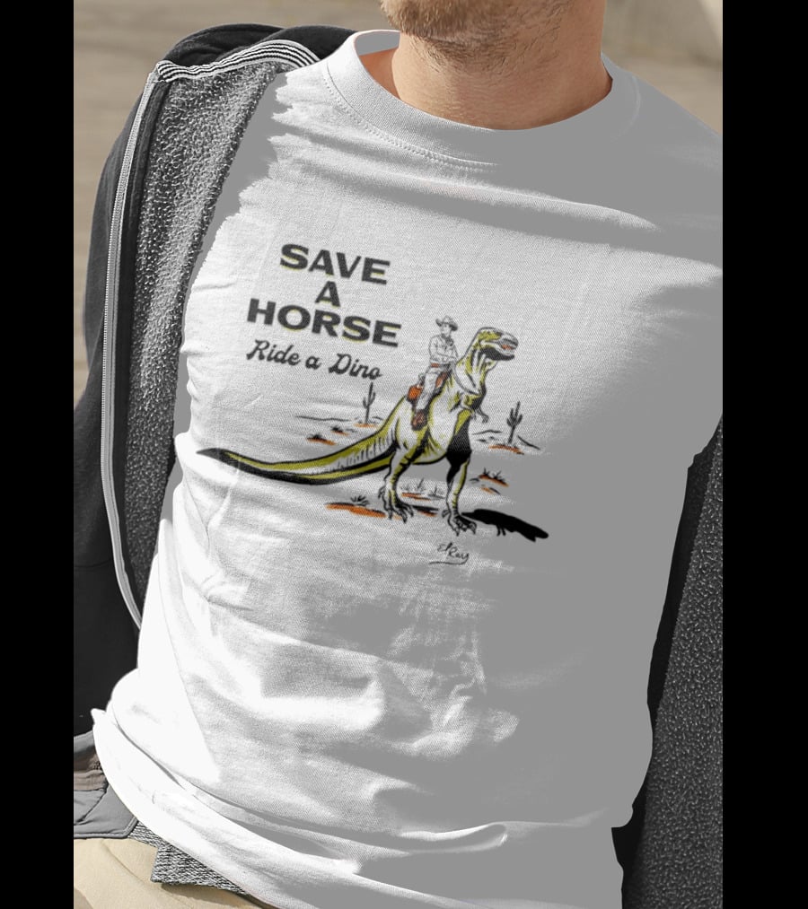 Save A Horse Ride A Dino Cowboy Riding Rex T-Shirt