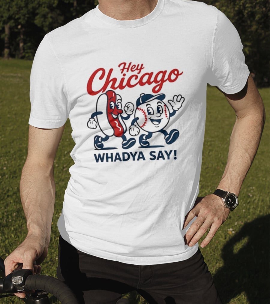 Chicago Baseball Hey Whadya Say Hot Dog Cartoon Characters T-Shirt