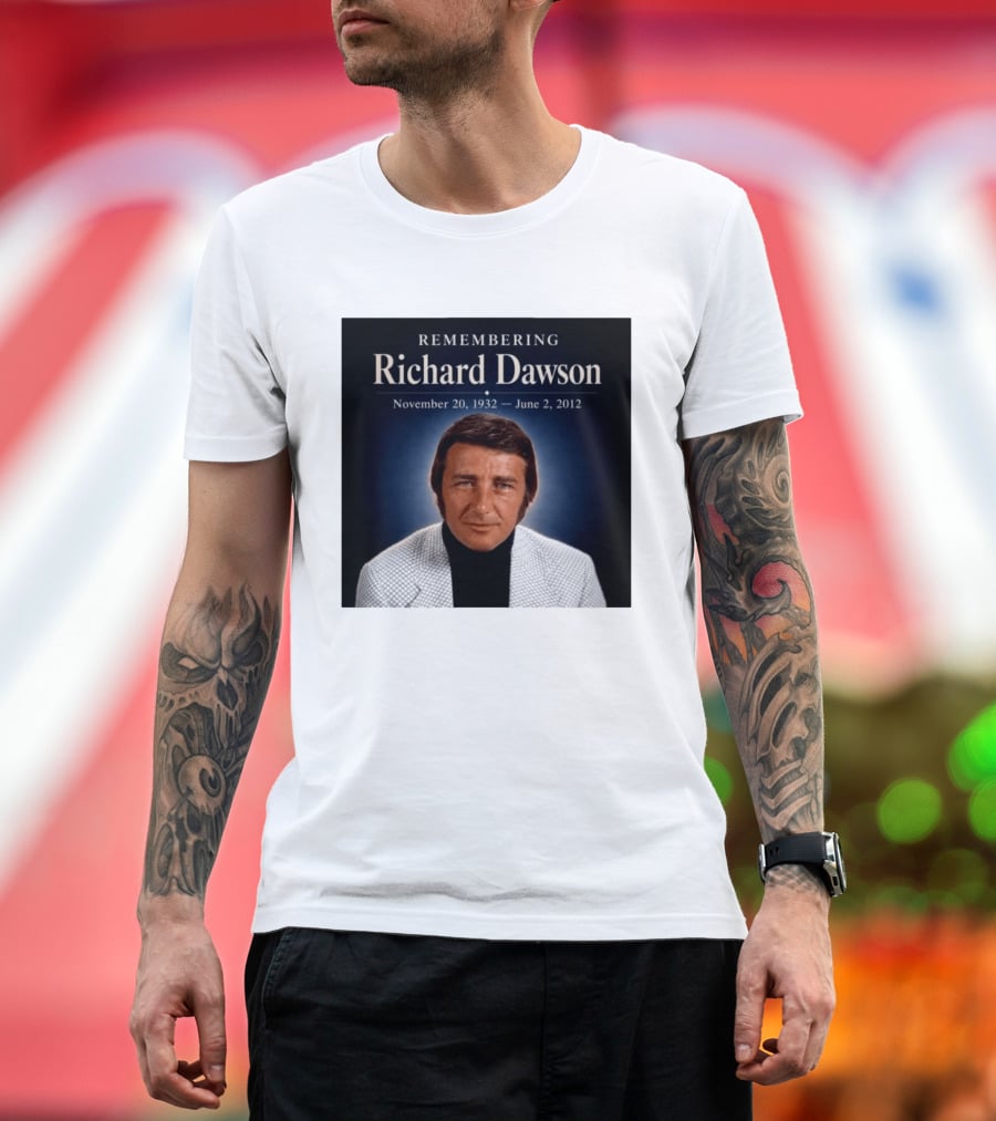 Remembering Richard Dawson November 20 1932 June 2 2012 T-Shirt