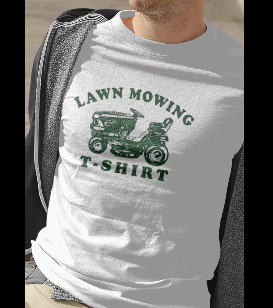 Lawn Mowing Ride On Garden Tractor T-Shirt