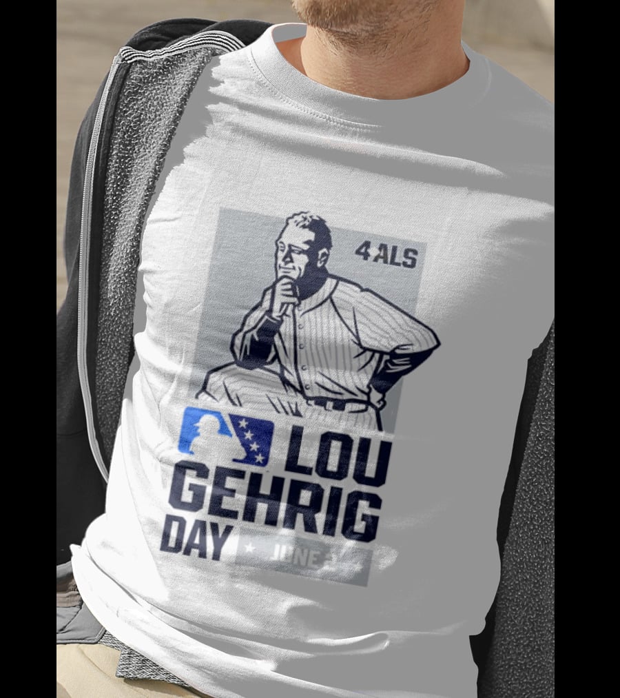 Lou Gehrig Day June 2 MLB 4 ALS Yankees T-Shirt
