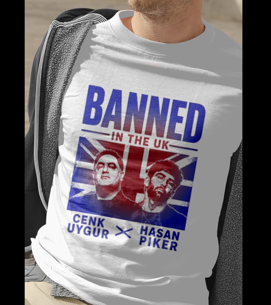 Banned In The UK Cenk Uygur Hasan Piker Union Jack T-Shirt