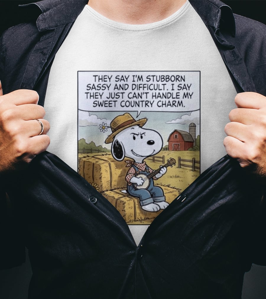 Snoopy Peanuts I'm Stubborn Sassy And Difficult Can't Handle Sweet Country Charm T-Shirt