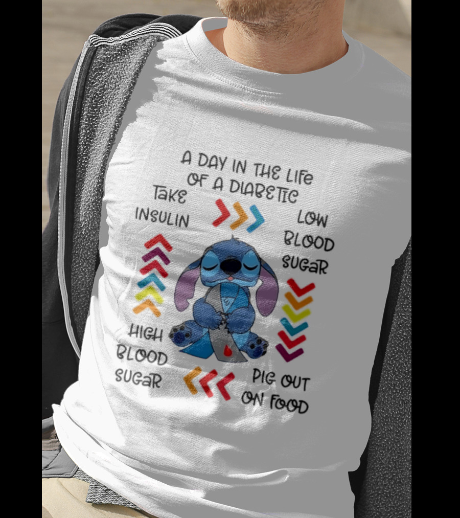A Day In The Life Of A Diabetic Stitch Lilo And Stitch Diabetes Awareness Take Insulin Low Blood Sugar High Blood Sugar Pig Out On Food T-Shirt