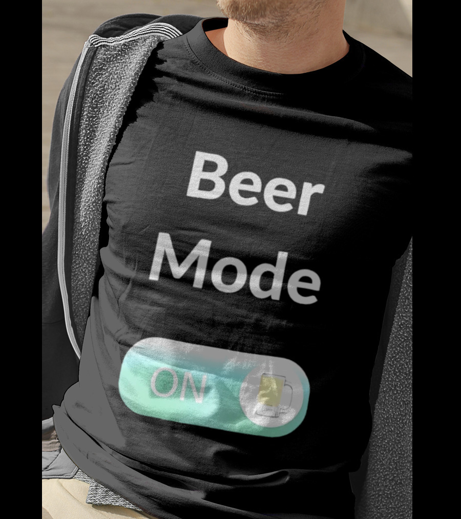 Beer Mode On Switch With Beer Glass T-Shirt