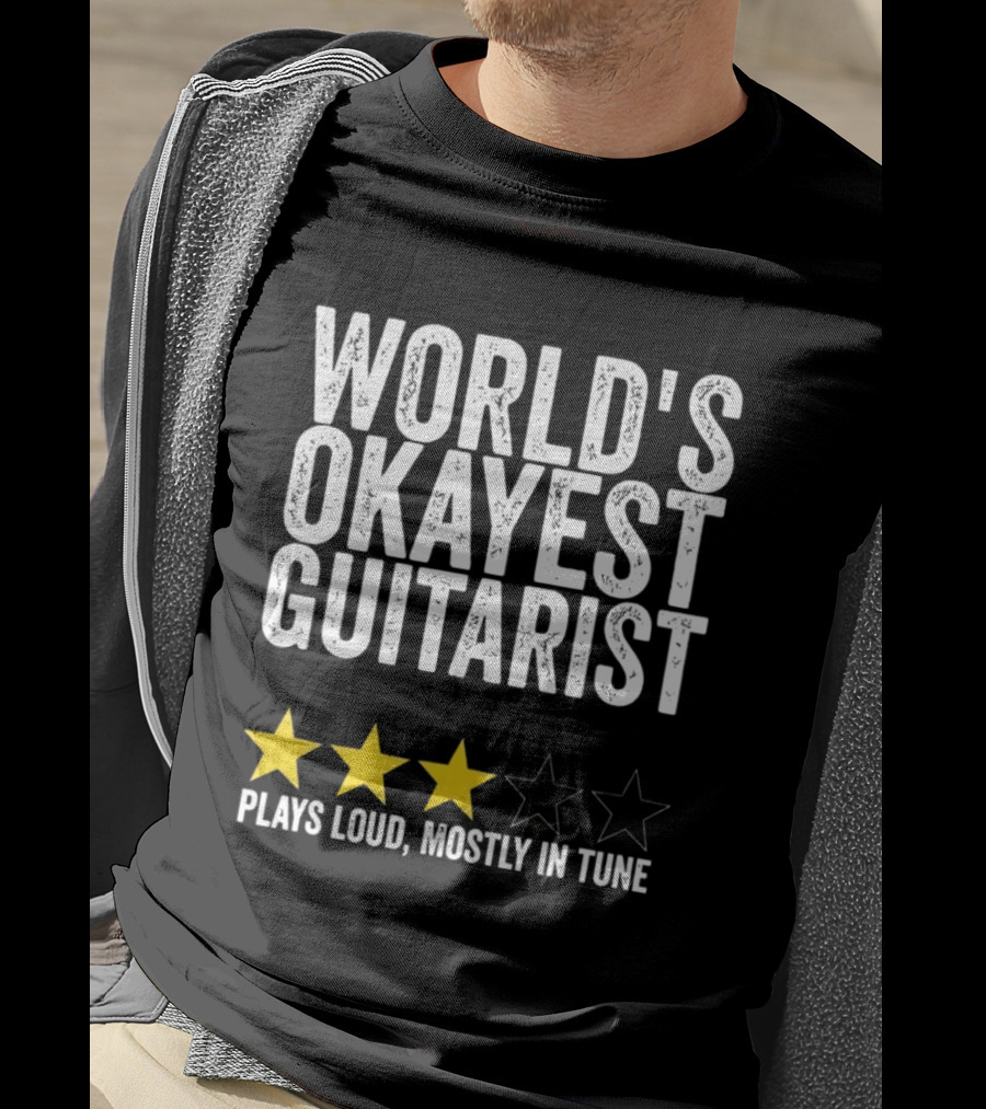 World's Okayest Guitarist Plays Loud Mostly In Tune With Three Star Rating T-Shirt