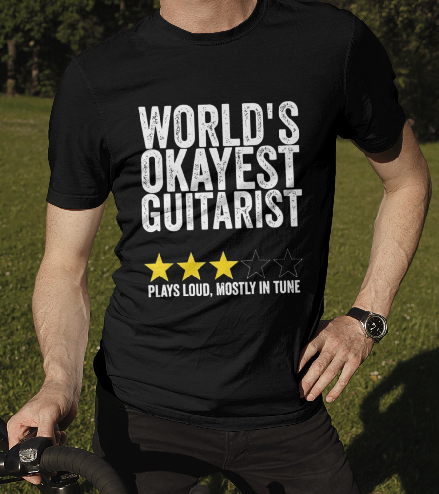 World's Okayest Guitarist Plays Loud Mostly In Tune With Three Star Rating T-Shirt