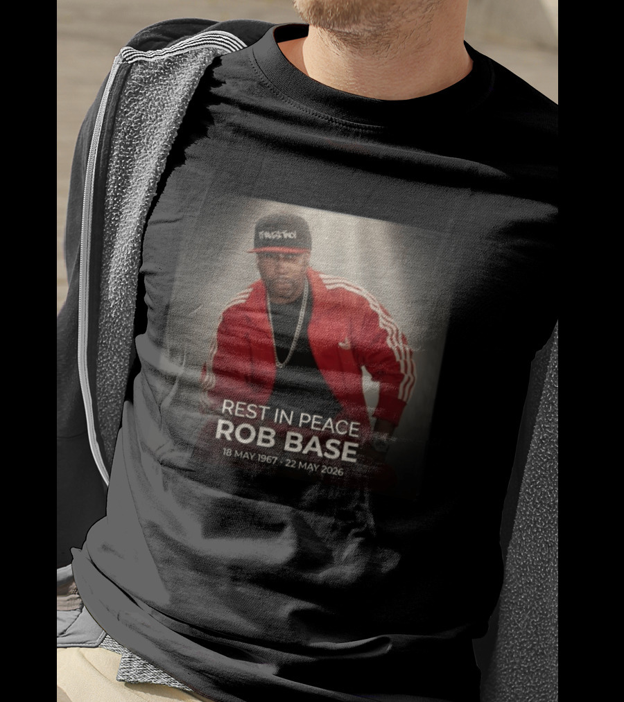 Rest In Peace Rob Base 18 May 1967 22 May 2026 T-Shirt