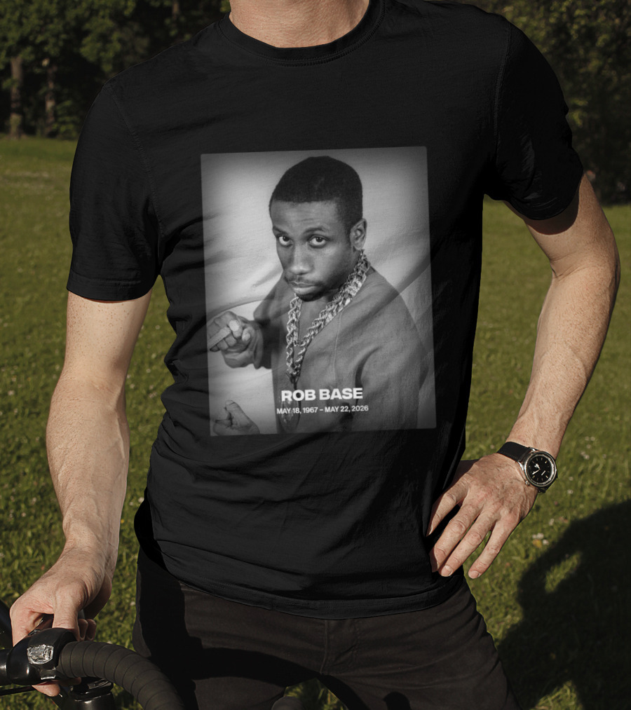 Rob Base May 18 1967 May 22 2026 T-Shirt