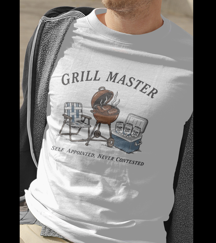Grill Master Self Appointed Never Contested BBQ Summer Party Friday Beers T-Shirt