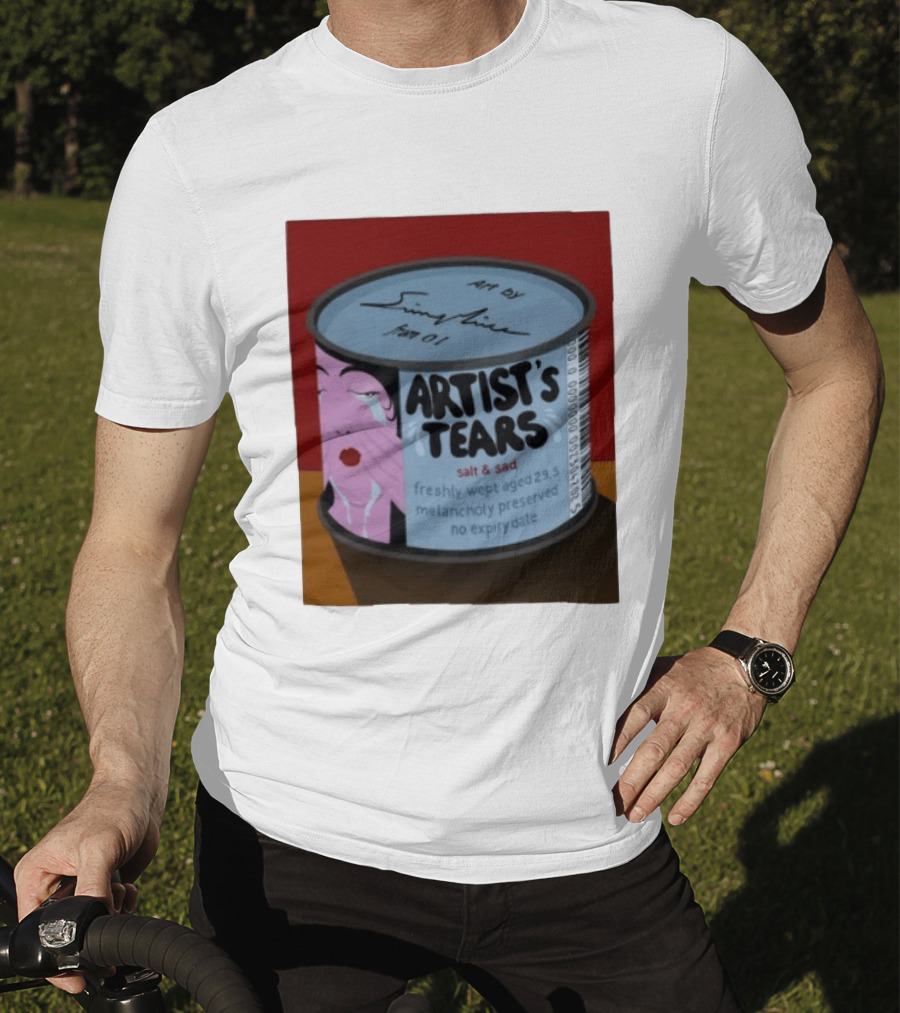 Artist's Tears Salt And Sad Freshly Wept Aged 29.5 Melancholy Preserved No Expiry Date T-Shirt