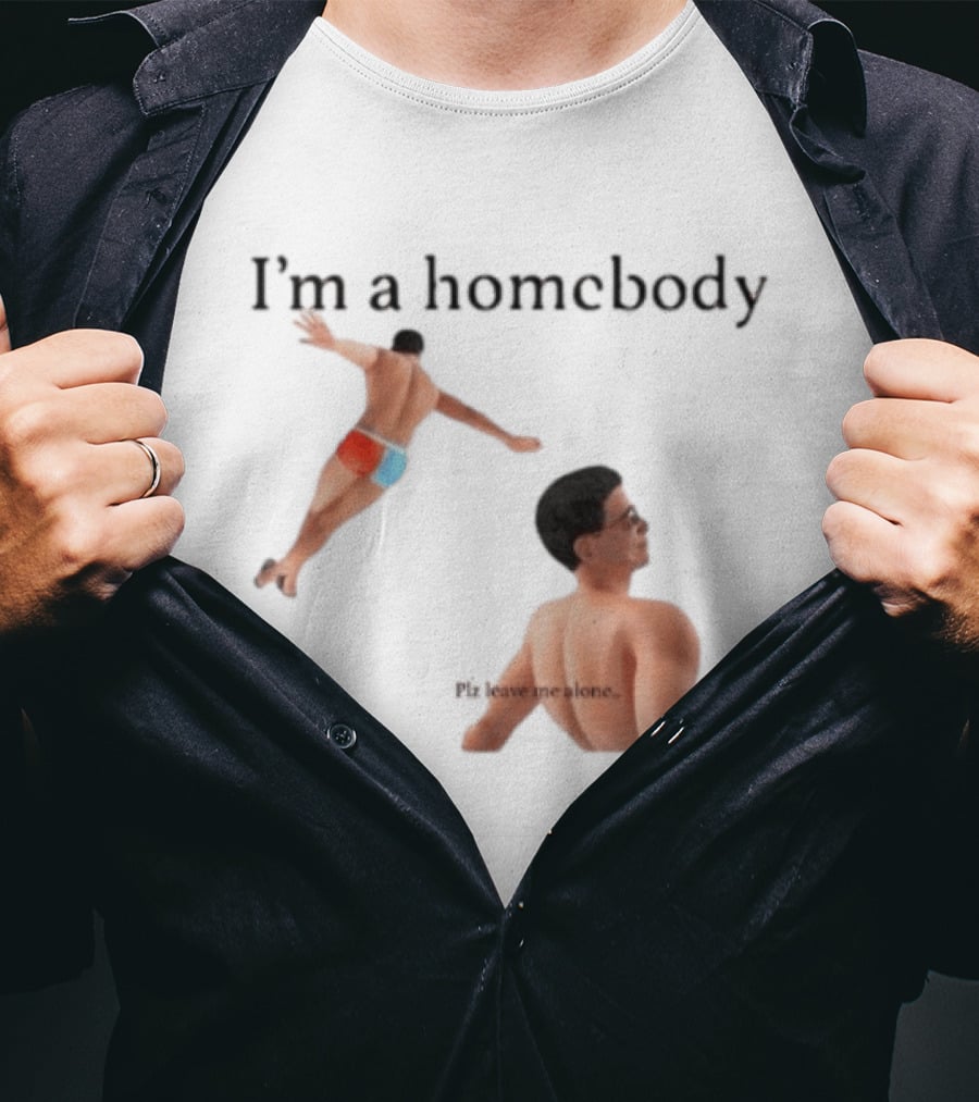 I'm A Homebody Plz Leave Me Alone Vintage Poolside Relaxation T-Shirt