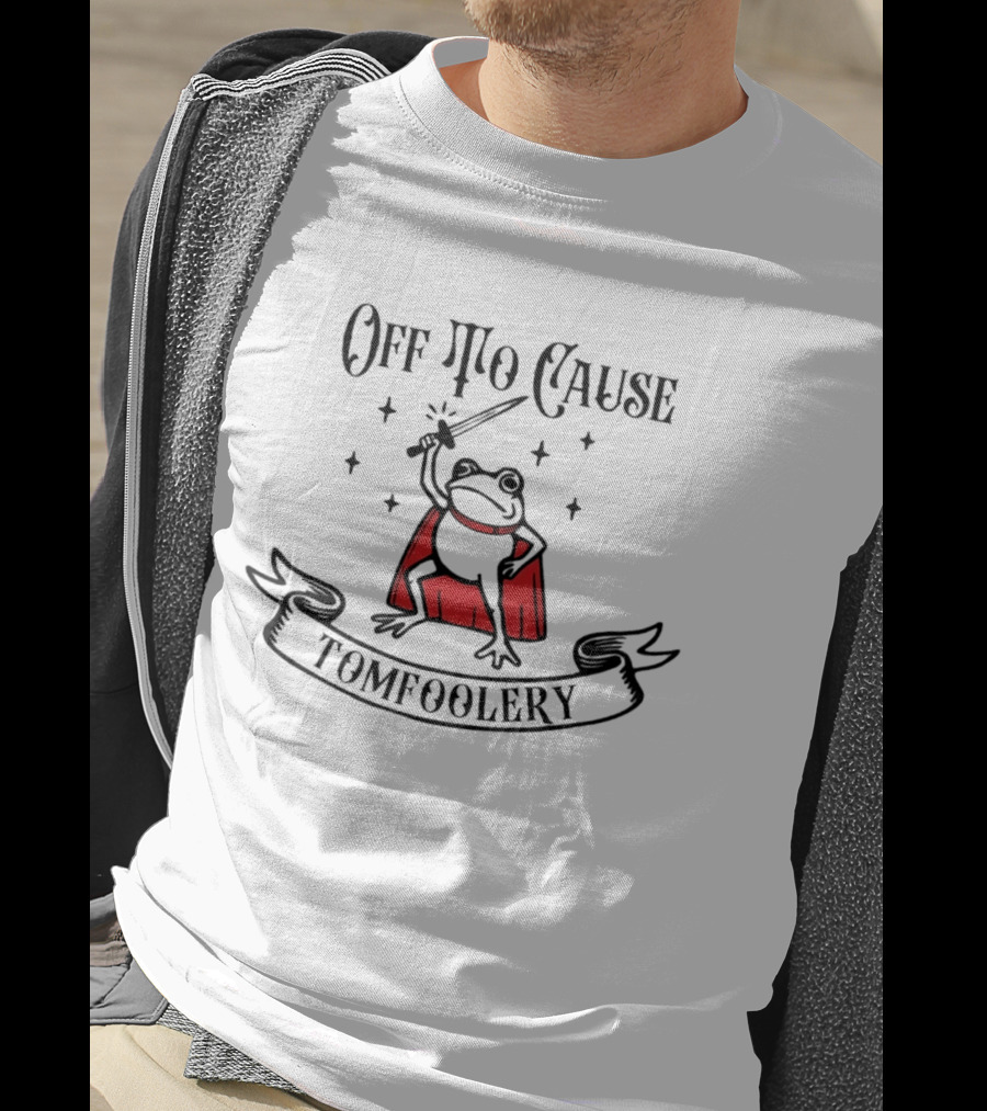 Off To Cause Tomfoolery Frog With Red Cape And Sword T-Shirt