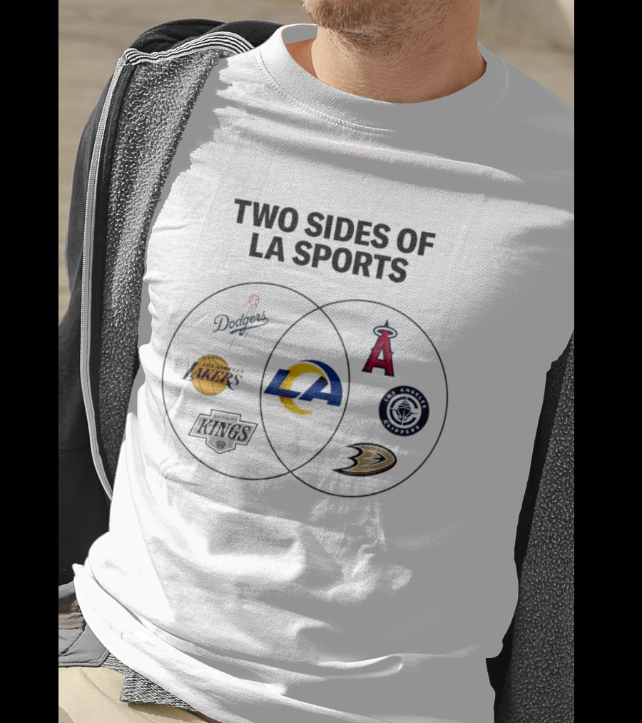 Two Sides Of LA Sports Dodgers Lakers Rams Angels Clippers Kings Ducks T-Shirt