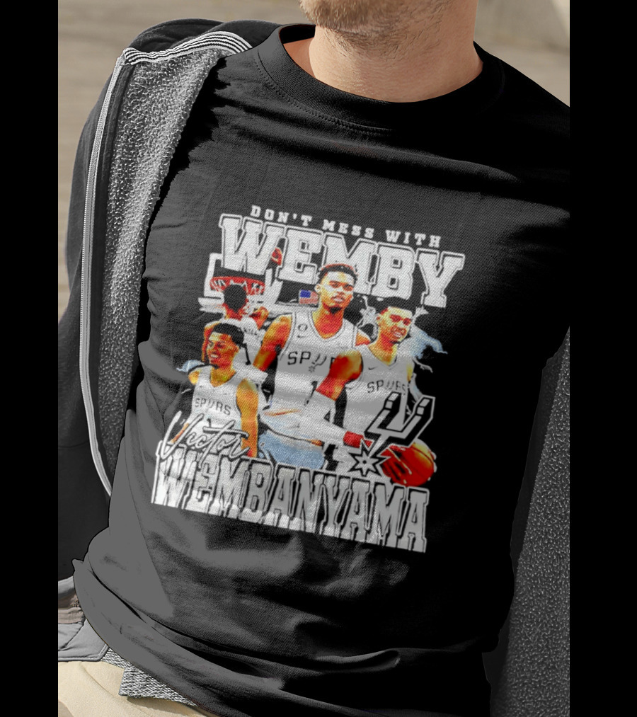 Don't Mess With Wemby Victor Wembanyama San Antonio Spurs T-Shirt