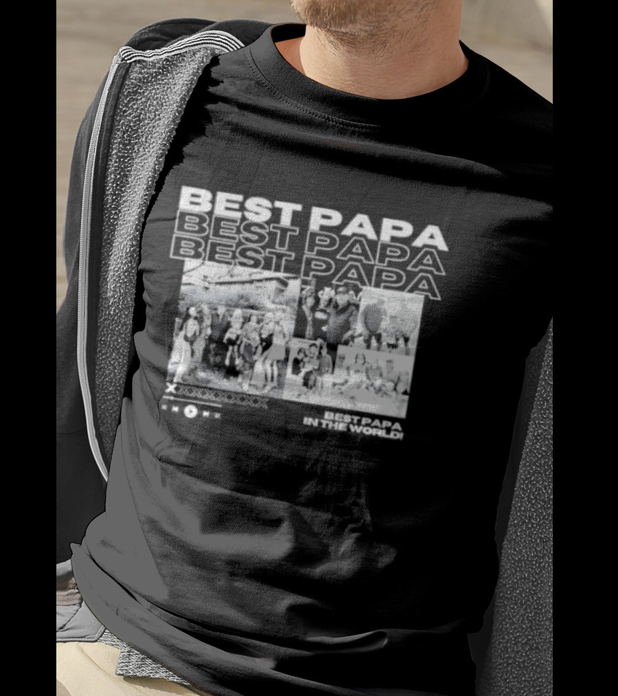 Best Papa In The World Family Celebration Images T-Shirt