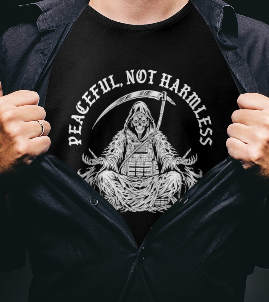 Peaceful Not Harmless Meditating Grim Reaper With Scythe T-Shirt