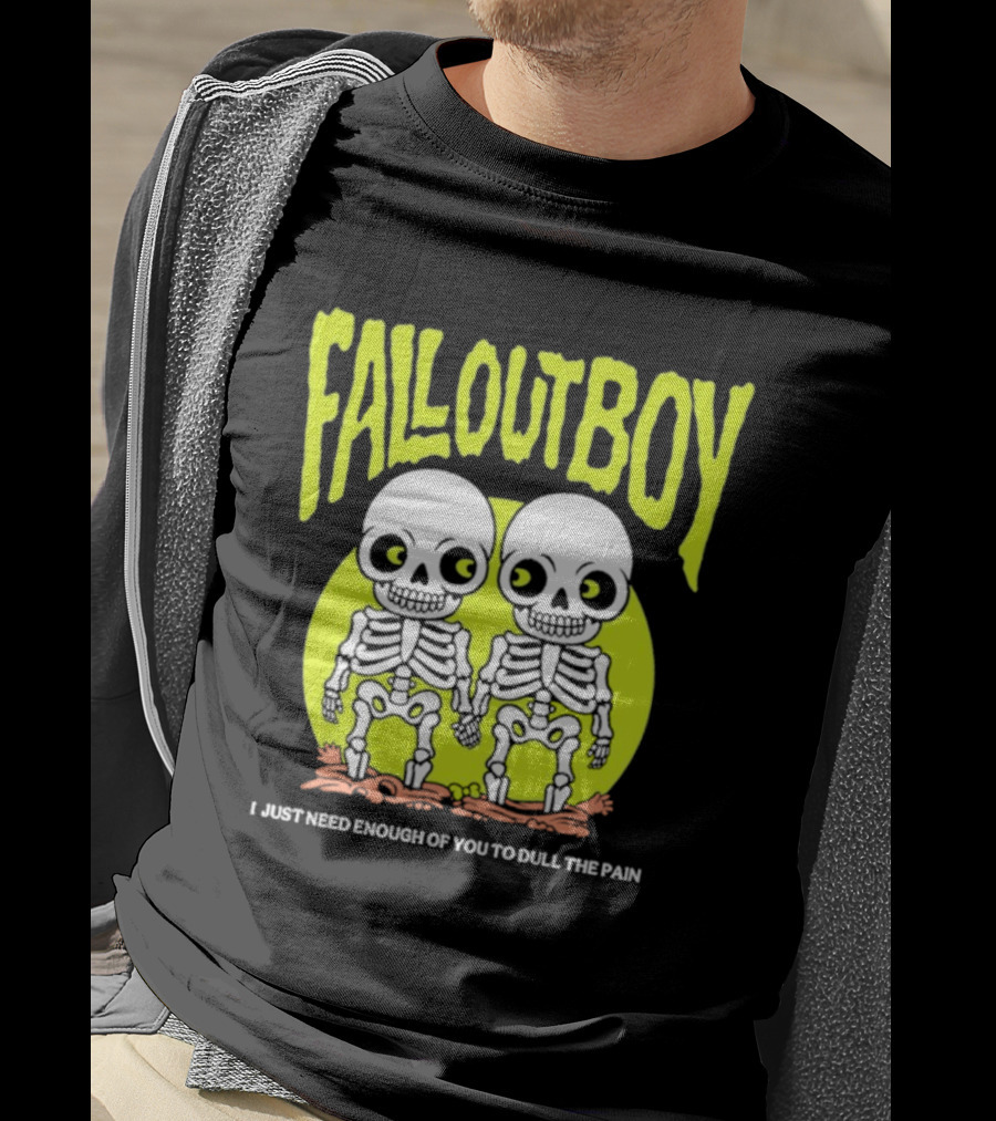 Fall Out Boy Twin Skeleton I Just Need Enough Of You To Dull The Pain T-Shirt