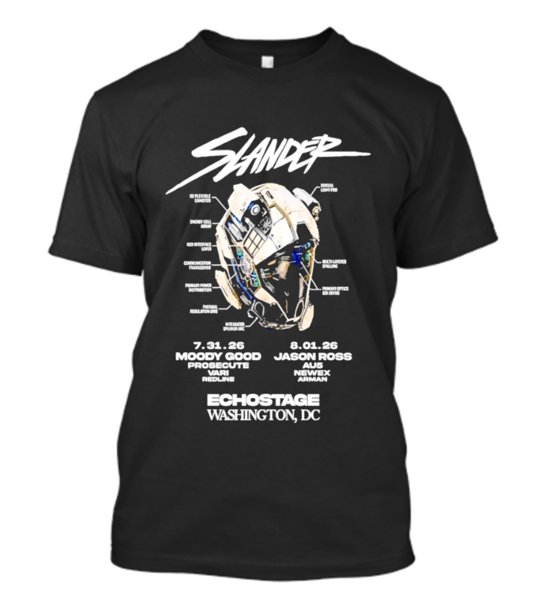 Slander Echostage Washington DC Tour 2026 Moody Good Proxibit Jason Ross AU5 Dabin Mystic Grizzly 7.31.26 9.01.26 Helmet T-Shirt