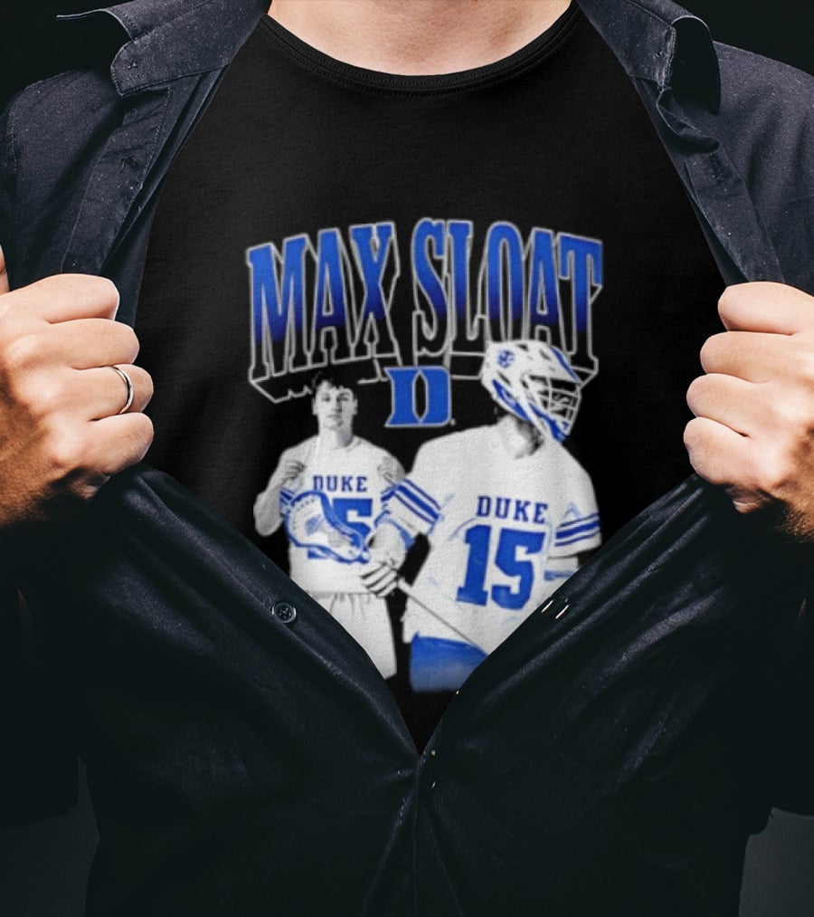 Max Sloat Duke Blue Devils Lacrosse Number 15 Sports Fan Gear T-Shirt