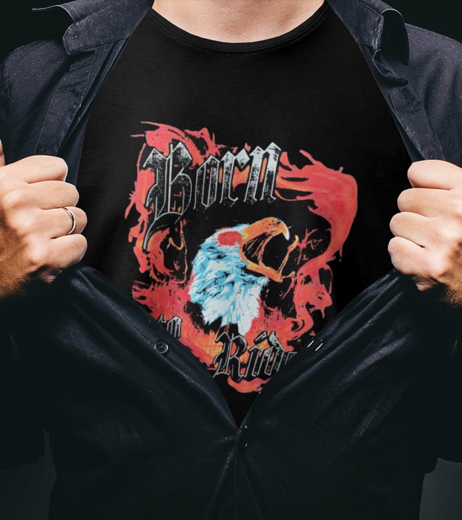 Born To Ride Fiery Bald Eagle Biker T-Shirt