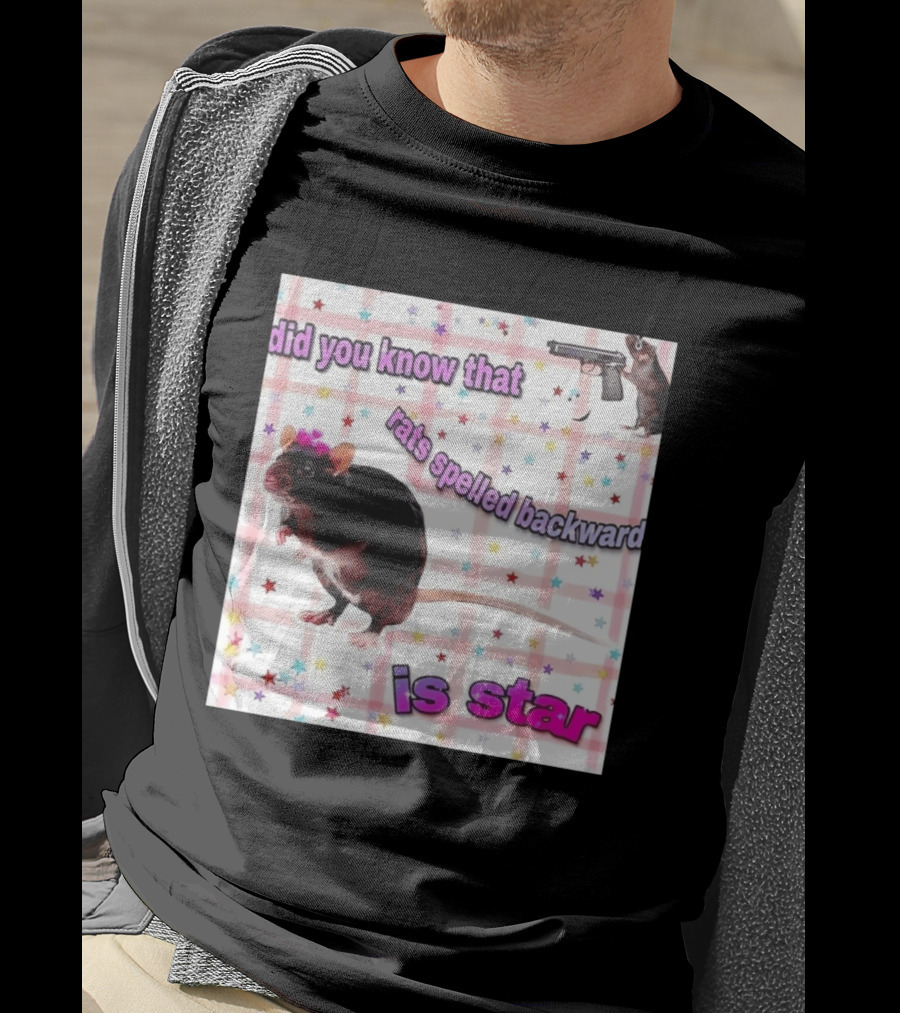 Did You Know That Rats Spelled Backward Is Star Rat With Gun And Stars T-Shirt
