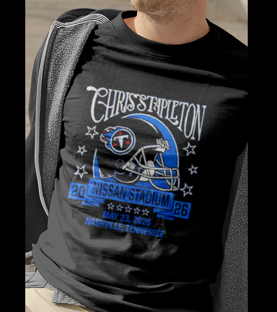 Chris Stapleton 2026 Nashville Nissan Stadium Tennessee Titans May 25 T-Shirt