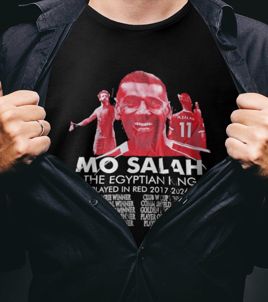 Mo Salah The Egyptian King Played In Red 2017 2026 T-Shirt