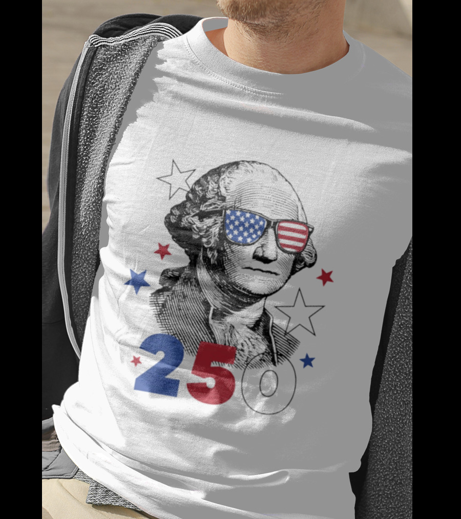 George Washington Patriotic Flag Sunglasses 250 Years United States Celebration T-Shirt