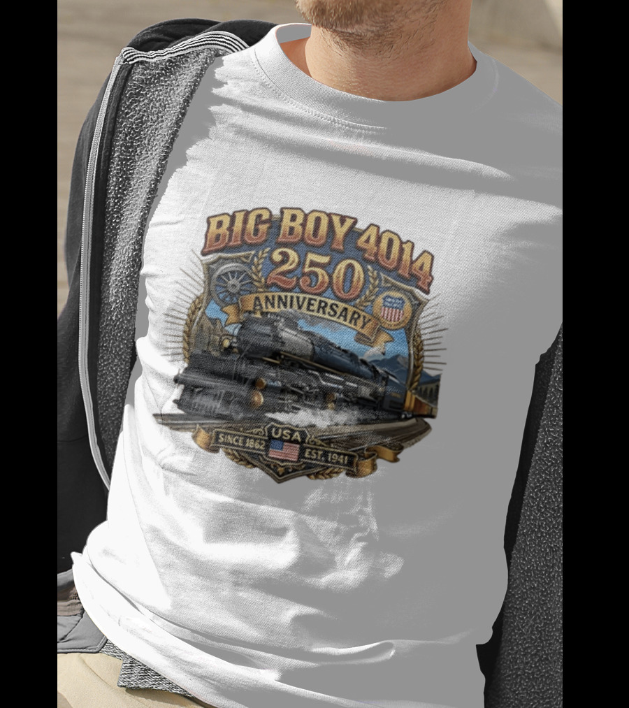 Big Boy 4014 Train USA Anniversary Since 1862 Est. 1941 T-Shirt