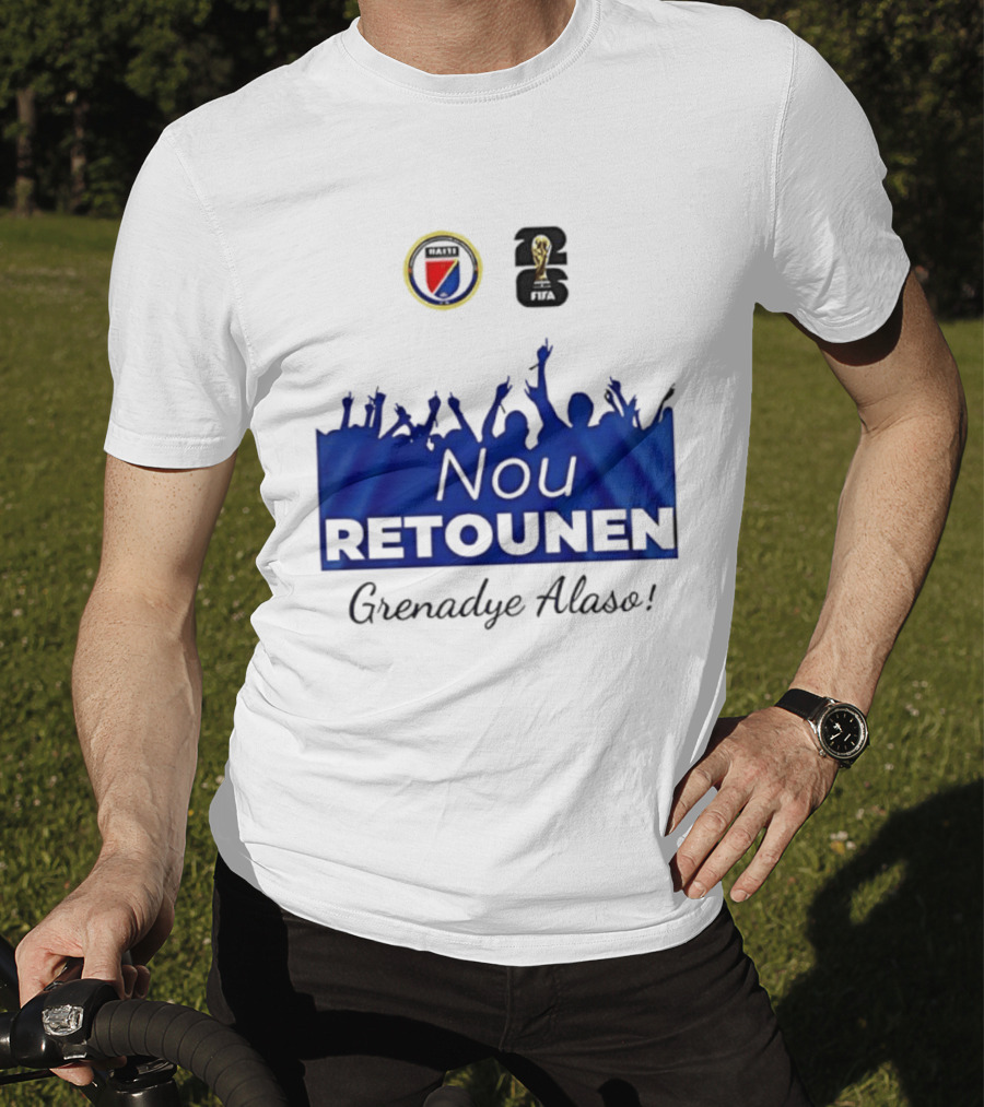 Nou Retounen FIFA Grenadye Alaso Haïtienne De Football T-Shirt